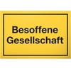 DankeDir! Closed Drunk Society Sign with Saying - Funny Gift