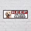 SHAWPRINT Golden Retriever KEEP THE GATE CLOSED METAL GATE SIGN