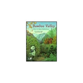 Bamboo Valley: A Story of a Chinese Bamboo Forest (The Nature Conservancy Habitat)