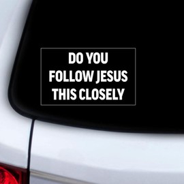 Do You Follow Jesus Vinyl Car Stickers 2-Pack – Religious Waterproof Decals for Cars Laptops Water Bottles A012