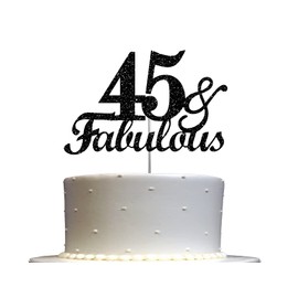 Fabulous & 45 decoraciones para tartas con purpurina negra, ideas de decoración para fiesta de cumpleaños 45, decoración de alta calidad, brillo resistente de doble cara, palo acrílico. Fabricado en Estados Unidos