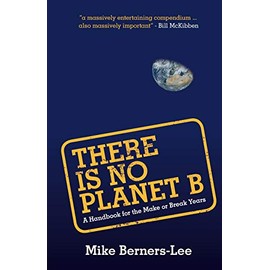 There Is No Planet B