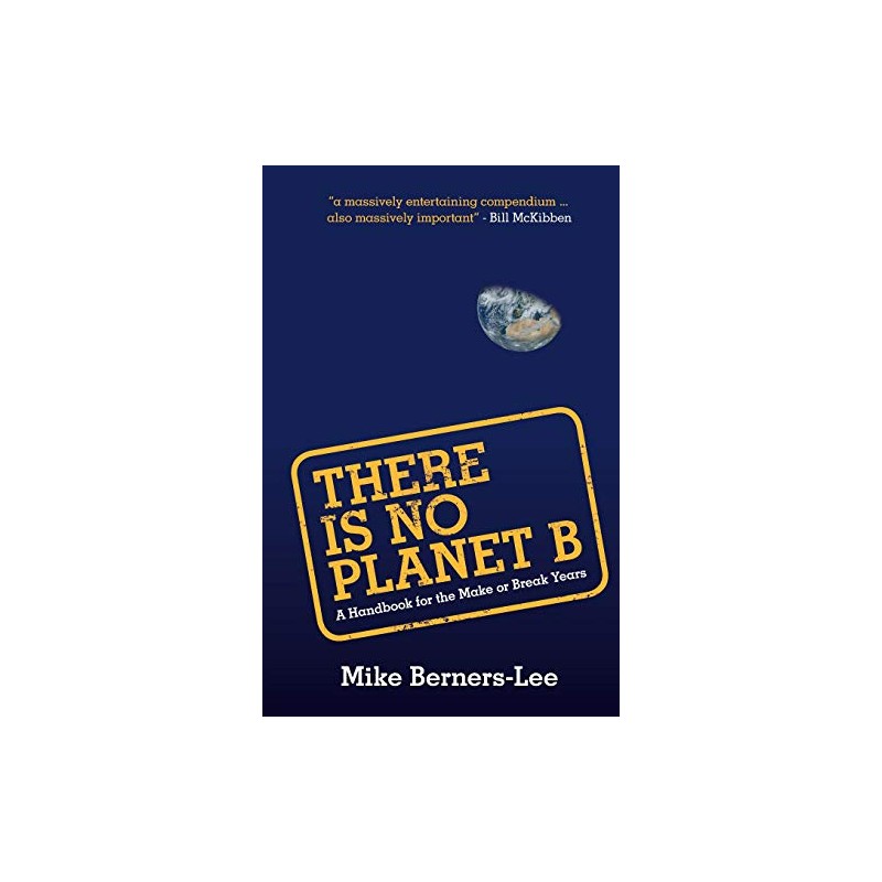 There Is No Planet B