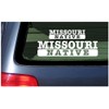 Missouri Native - White Vinyl Sticker Window Decal