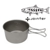 Jointer Titanium Shera Cup Deep 250 Folding Handle [Yamame]