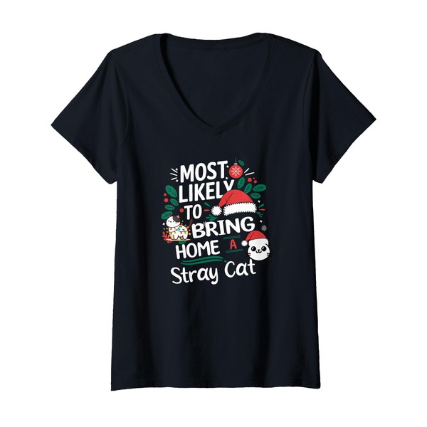 Womens Funny Christmas Most Likely to Bring Home A Stray