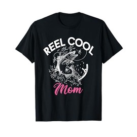 Reel cool Mom Angling Hunting Fishing T-Shirt