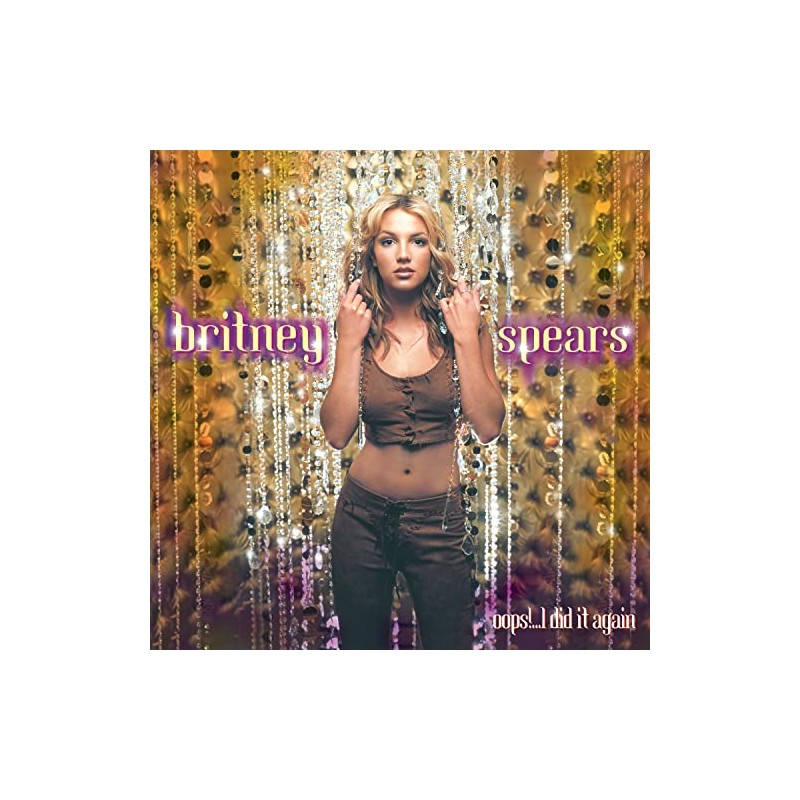 Oops!... I Did It Again