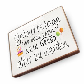Fridge Magnets Beech Wood with Sayings (Geburtstage sind noch Lange kein Grund älter zu Werden)