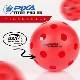 PIXA Titan Pro 26 Indoor Pickleball Ball - USAPA Approved, New Enhanced Durability, Consistent Bounce – Rally Red 3 Pack