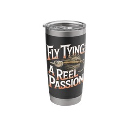 Fly Tying A Reel Passion, Fly Fishing Fly Fish Fisherman Stainless Steel Insulated Tumbler
