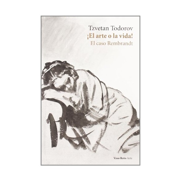 ¡El arte o la vida! El caso Rembrandt (Spanish Edition)