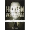 Hidden Wyndham: Life, Love, Letters