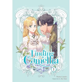 Finding Camellia, Vol. 1 (Finding Camellia, 1)