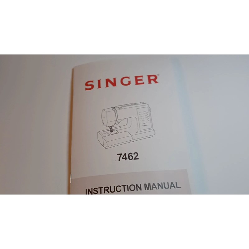 Singer 7462 Sewing Machine Manual (reproduction)