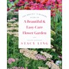 The Bricks 'n Blooms Guide to a Beautiful and Easy-Care