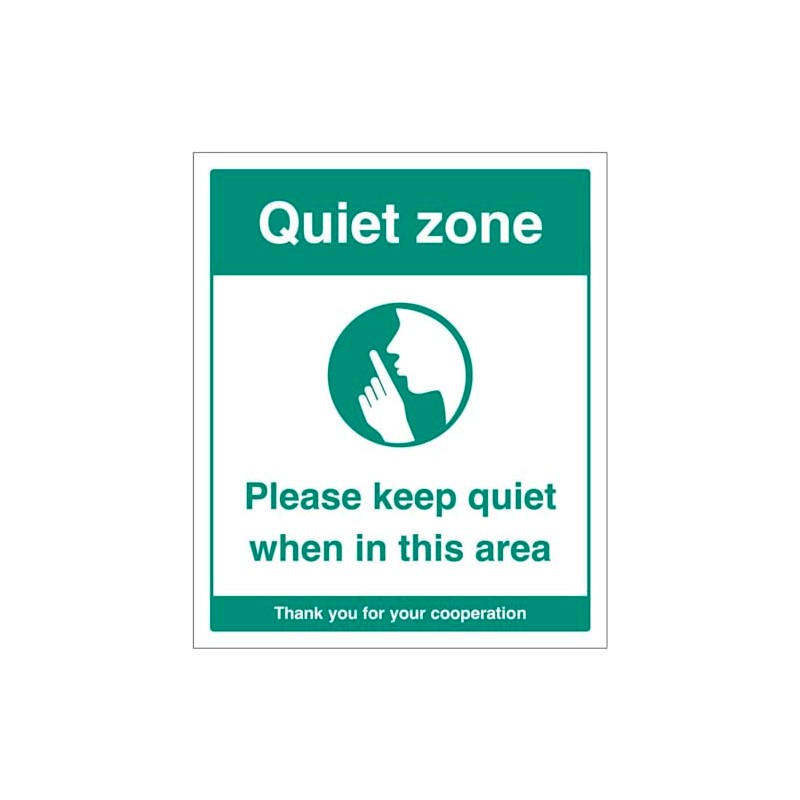 Quiet zone Please keep quiet when in this area (semi