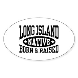 CafePress Long Island Native Oval Car Bumper Sticker