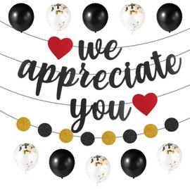 Lyreh We Appreciate You Banner Decoration Set, Staff Employee Recognition Banner with Black and Gold Balloons for Employee Teacher Doctor Nurse Appreciation Party Decoration Supplies