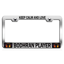 Custom Brother - Keep Calm and Love Bodhran Player Chrome Steel Auto SUV License Plate Frame License Tag Holder, I31