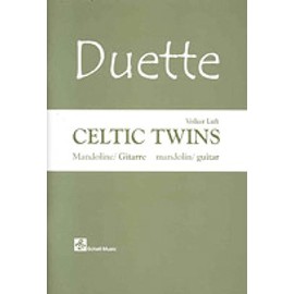 Duette: Celtic Twins: Ausgabe für Mandoline und Gitarre (mandolin/ guitar) (Mandoline Noten, Mandolinennoten / Mandolinen-Noten)