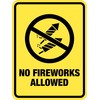 Portrait Round Plus No Fireworks Allowed Wall or Door Sign