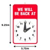 ASSURED SIGNS Will Return Clock Sign, 9.25 x 5.75 Inch,