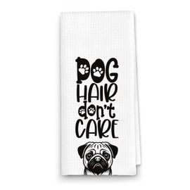 ETYZE Dog Kitchen Towels Dog Mom Gifts, Dog Gifts for Women, Pug Dish Towels for Kitchen, Dog Hand Towels Tea Towels for Kitchen, Dog Decor for Kitchen, Dog Hair Don't Care, 24x16 Inch