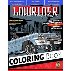Lowrider Classics Car Coloring Book: Volume 1 Modified Custom Icons 60's-70's