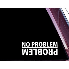 Off-Road - No Problem/Problem - 8" X 3" - Funny - Precision-Cut Vinyl Decal