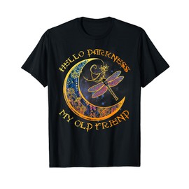 Hello Darkness My Old Friend Crescent Moon Dragonfly Gift T-Shirt