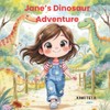 Janes Dinosaur Adventure