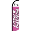 Eyebrow Threading Swooper Windless Flag (full sleeve) 3ft X 11.5ft