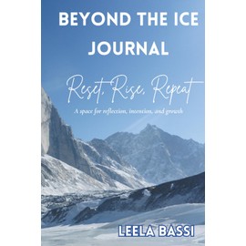Beyond the Ice Journal: Reset, Rise, Repeat