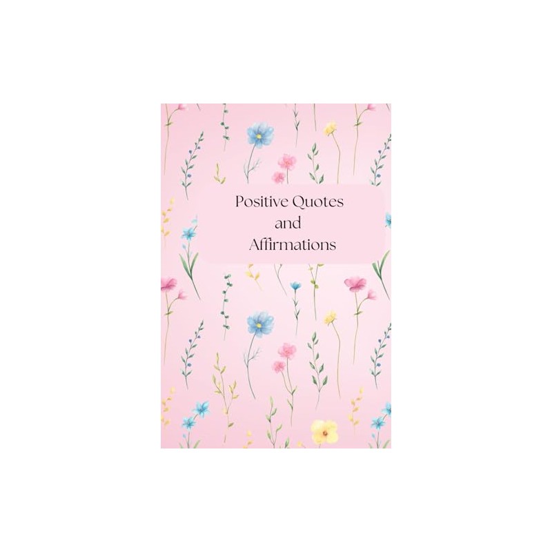 Positive Quotes and Affirmations: Inspirational quotes- self confidence for young