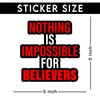 Nothing is Impossible for Believers Vinyl Sticker Decal for Wall,