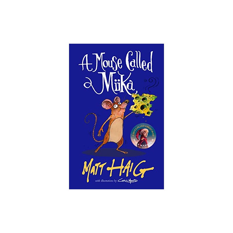 A Mouse Called Miika