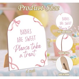 Pink Bow Babies Are Sweet Please Take a Treat for Baby Shower, 6x8 Inch Arch Wooden Sign with Stand, Pink Baby Shower Table Sign, Gender Neutral Party Decoration - QW01
