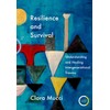 Resilience and Survival: Understanding and Healing Intergenerational Trauma