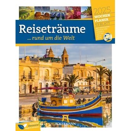 Reiseträume - Wochenplaner Kalender 2025, Wandkalender im Hochformat (25x33 cm) - Wochenkalender rund um die Welt mit Rätseln und Sudokus