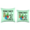 Sometimes I Wet My Plants Gardening Watering Can Funny Sometimes