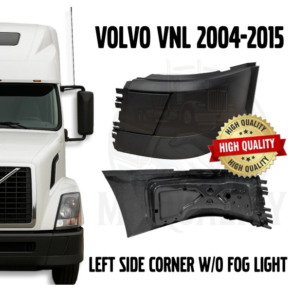 MR QUALITY PARTS Front Left L/S Corner Bumper Volvo VNL