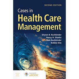 Cases in Health Care Management