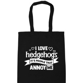 Hippowarehouse I Love Hedgehogs It's People That Annoy Me Tote Shopping Gym Beach Bag 42cm x38cm, 10 litres