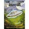 The Anti-Gravity Handbook: Expanded and Revised Third Edition