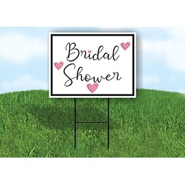BRIDAL SHOWER PINK HEARTS BLACK BORDER - Single Sided Yard Sign ROAD SIGN with Stand