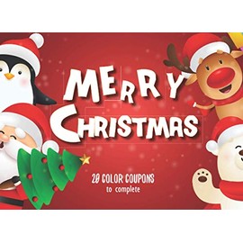 Merry Christmas: v1-6 | 20 full Color coupons to complete | gift idea for Christmas | for her for him couples dad mom kids children | santa claus