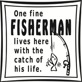 One Fine Fisherman Lives Here with The Catch of His Life Wall Decal Hook Bait Worm Home Living Room Bedroom Removeable Cute Decoration - Size: 18 in x 18 in