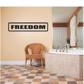 Decal – Vinyl Wall Sticker Freedom Humorous Quote Funny Joke Sign Banner Bumper Sticker Kitchen Home Decor Image Graphic Mural Design Decoration - – Size 3 Inches X 12 Inches