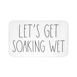Let's GET Soaking Wet Bath Mat Funny Bath Room Floor Mat Non Slip Bathroom Rug 16x24 Inch
